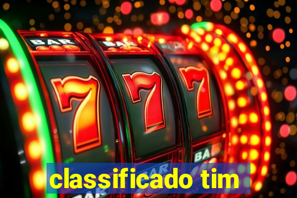 classificado tim